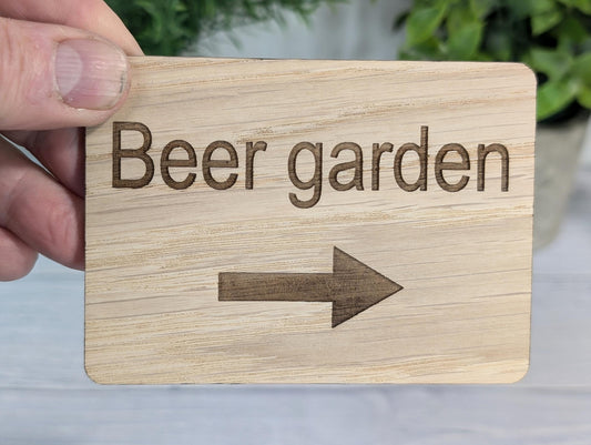 Wooden "Beer Garden" Indoor Sign with Optional Arrow | Engraved Oak | For Pubs, Hotels, Hospitality | 4 Sizes | Personalised Text Option