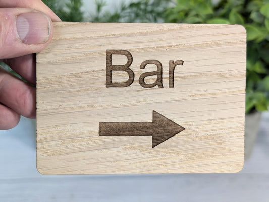 Wooden "Bar" Sign with Optional Arrow | Engraved Oak | For Homes, Pubs, Hotels, Hospitality Decor | 4 Sizes | Personalised Text Option