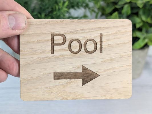 Wooden "Pool" Indoor Sign with Optional Arrow | Engraved Oak | For AirBnbs, Pubs, Hotels, Hospitality | 4 Sizes | Personalised Text Option