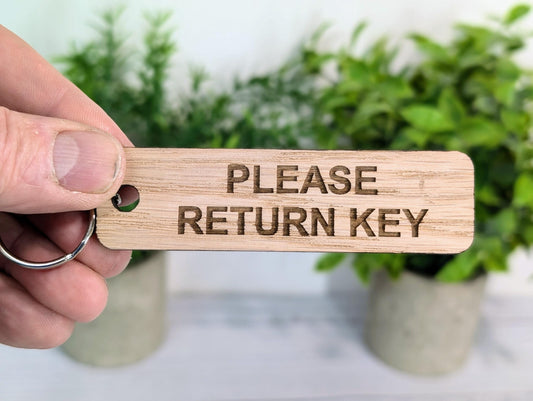 Please Return Key - Oak Keyring 90x25mm | Sustainable Wood | Handmade in Wales | Wooden Eco-Friendly Reminder | AirBnB Idea