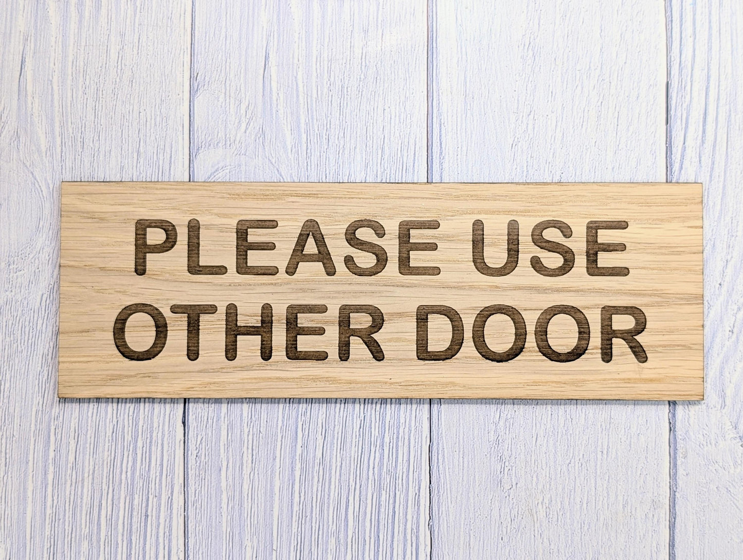 Please Use Other Door Sign – Personalised Wooden Door Sign | Custom Text Oak Veneer Wall Plaque | Private Shop Cafe Warehouse Office Signage