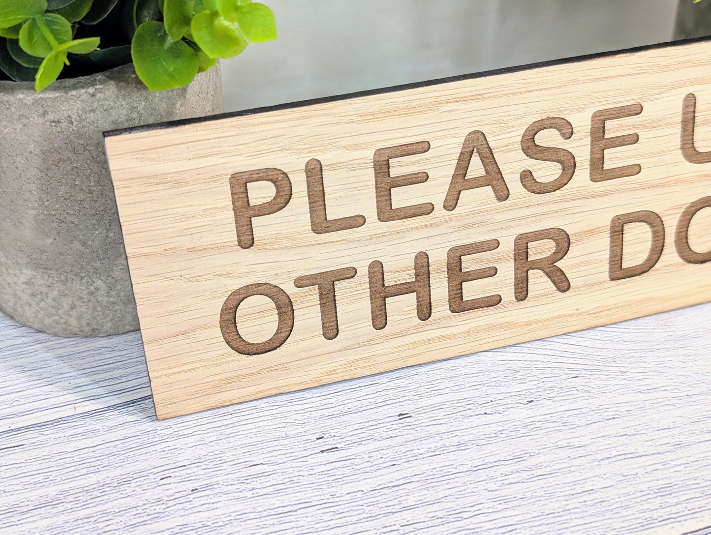 Please Use Other Door Sign – Personalised Wooden Door Sign | Custom Text Oak Veneer Wall Plaque | Private Shop Cafe Warehouse Office Signage