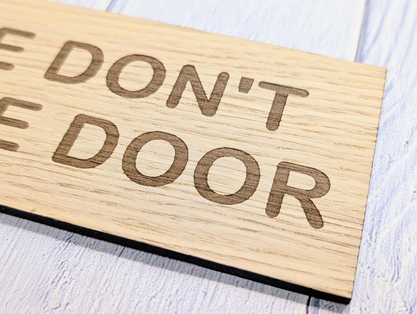Please Don’t Slam The Door Sign – Personalised Wooden Door Sign | Custom Text Oak Veneer Wall Plaque | Home Office Shed Decor