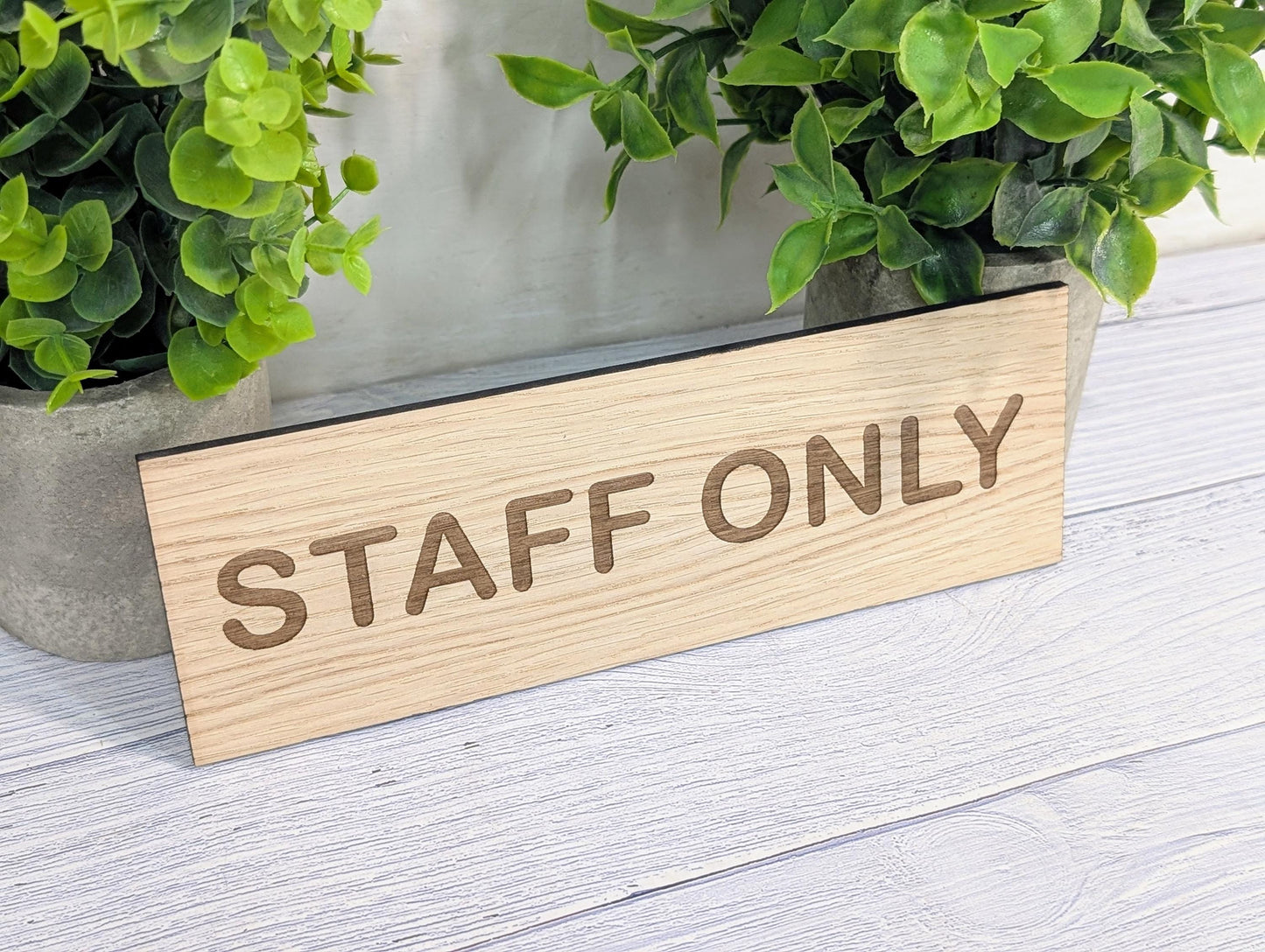 Staff Only Sign – Personalised Wooden Door Sign | Custom Text Oak Veneer Wall Plaque | Private Shop Cafe Warehouse Office Signage