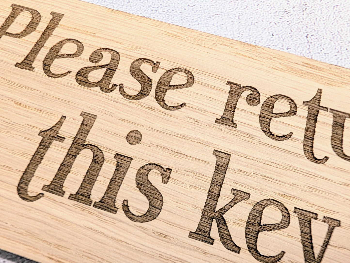 Please Return This Key Keyring | Oak | XL 200x80mm