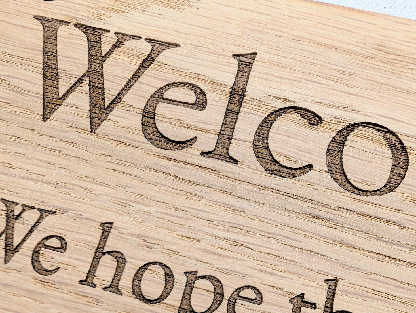 Welcome Enjoy Your Stay Sign | Oak | 4 Sizes | Holiday Lets