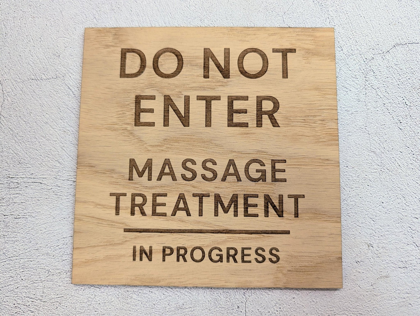 Massage treatment in progress sign small size — 100x100mm square oak, laser-engraved wording