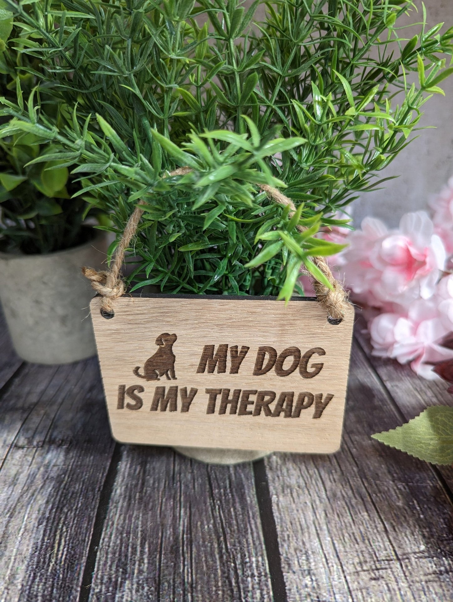 My Dog is my Therapy - Wooden Sign | Wooden Hanging Sign for Dog Lovers | Doggy Birthday Gift | Bar Sign | Door Sign - CherryGroveCraft