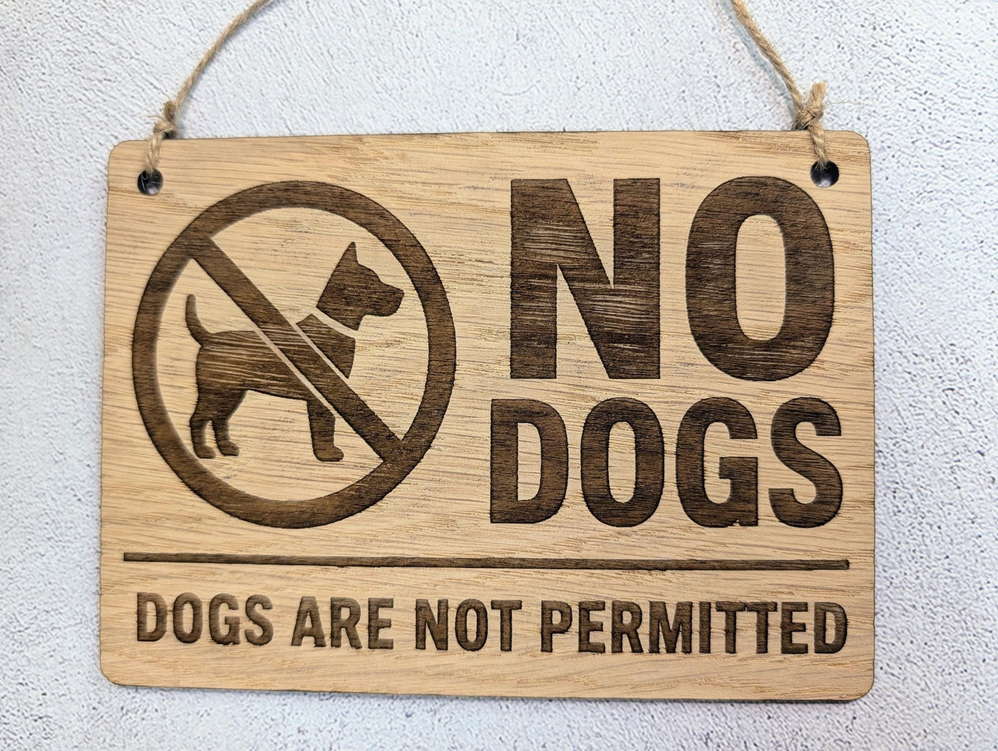 No Dogs Allowed oak sign for shops, pubs and business doors