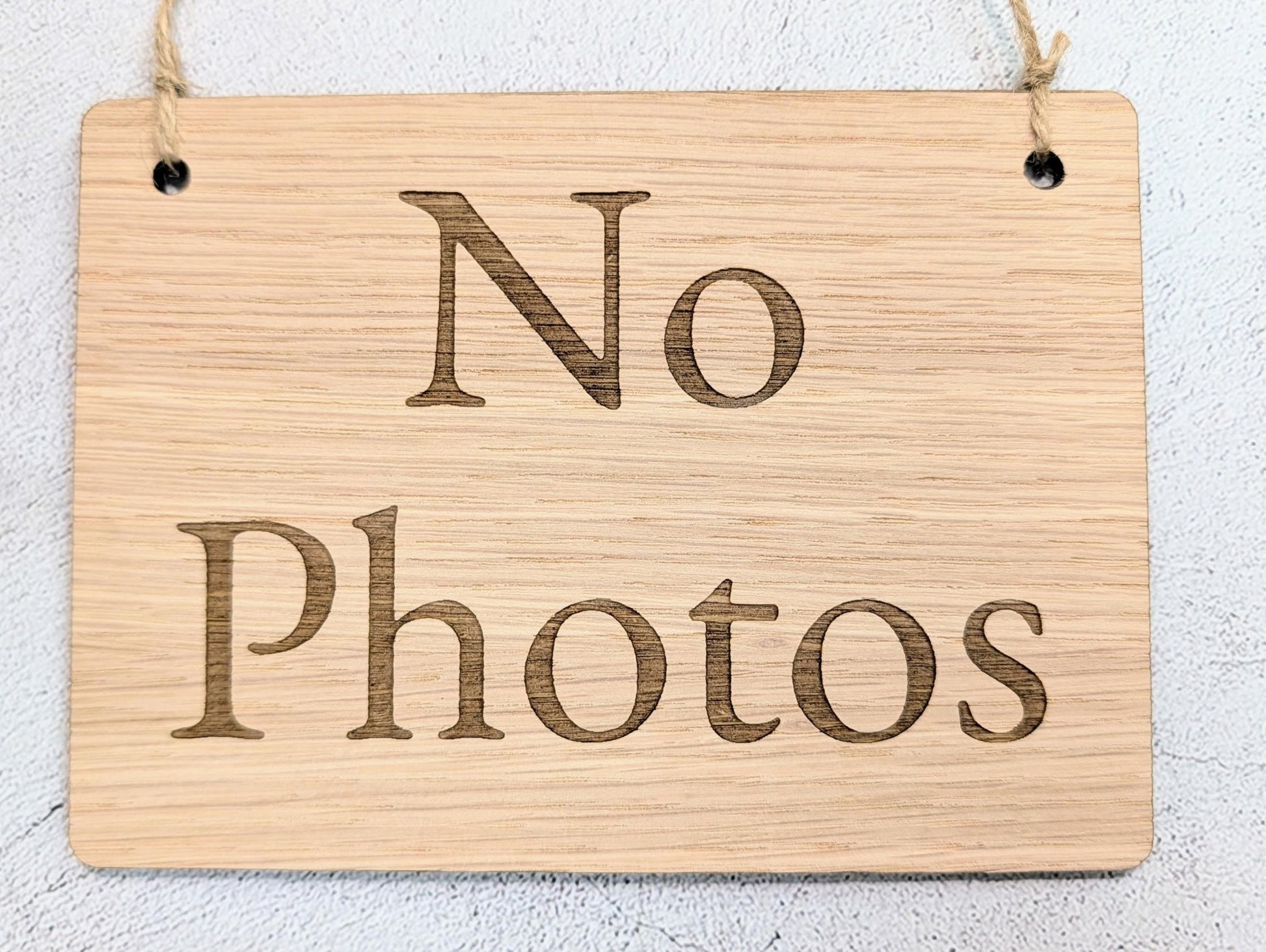 No Photos Sign – Oak Veneered Wooden Hanging Sign for Stalls, Craft Fairs & Exhibitions, Handmade in Wales, Eco Friendly Packaging - 4 Sizes - CherryGroveCraft