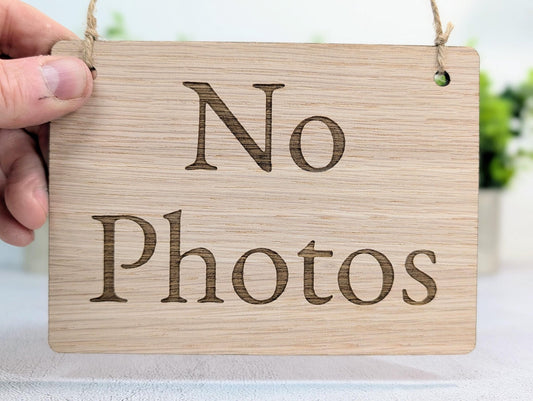 No Photos Sign – Oak Veneered Wooden Hanging Sign for Stalls, Craft Fairs & Exhibitions, Handmade in Wales, Eco Friendly Packaging - 4 Sizes - CherryGroveCraft