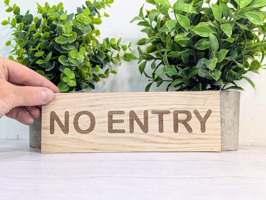 Personalised Oak Door Sign – No Entry or Custom Text | Wooden Wall Plaque for Office, Workshop or Home | 4 Sizes – Eco Friendly - CherryGroveCraft
