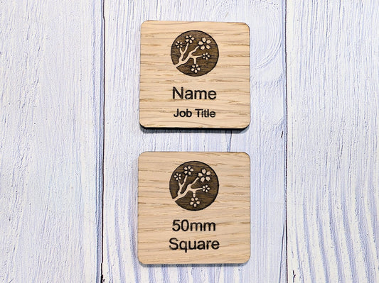 Personalised Wooden Name Badge 50mm x 50mm – Square Shape Oak Veneer with Pin/Clip, Magnet or Pin Only – Eco - Friendly Custom Work ID Tag - CherryGroveCraft
