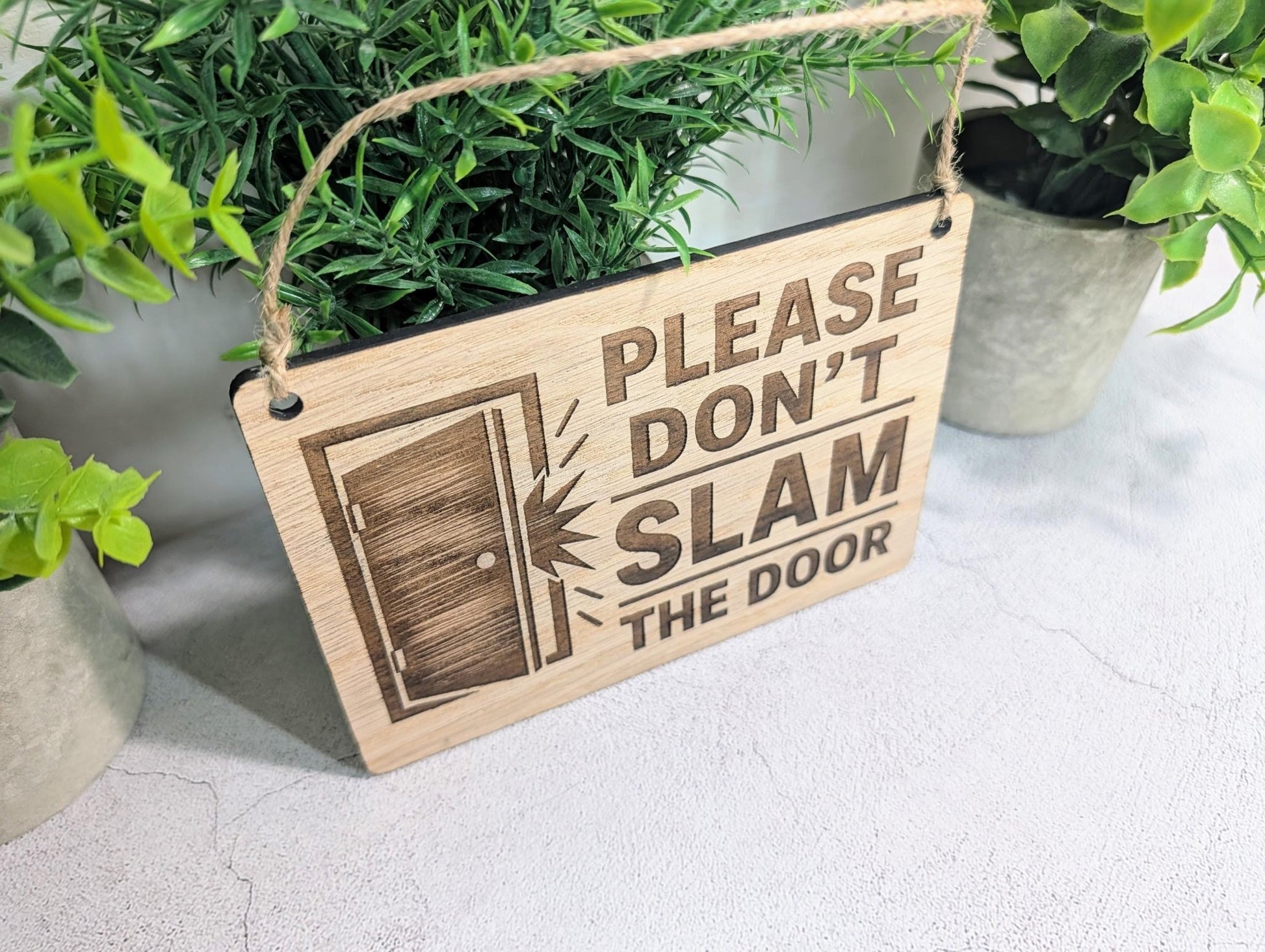 Door Icon Don't Slam the Door sign all four sizes, oak veneer