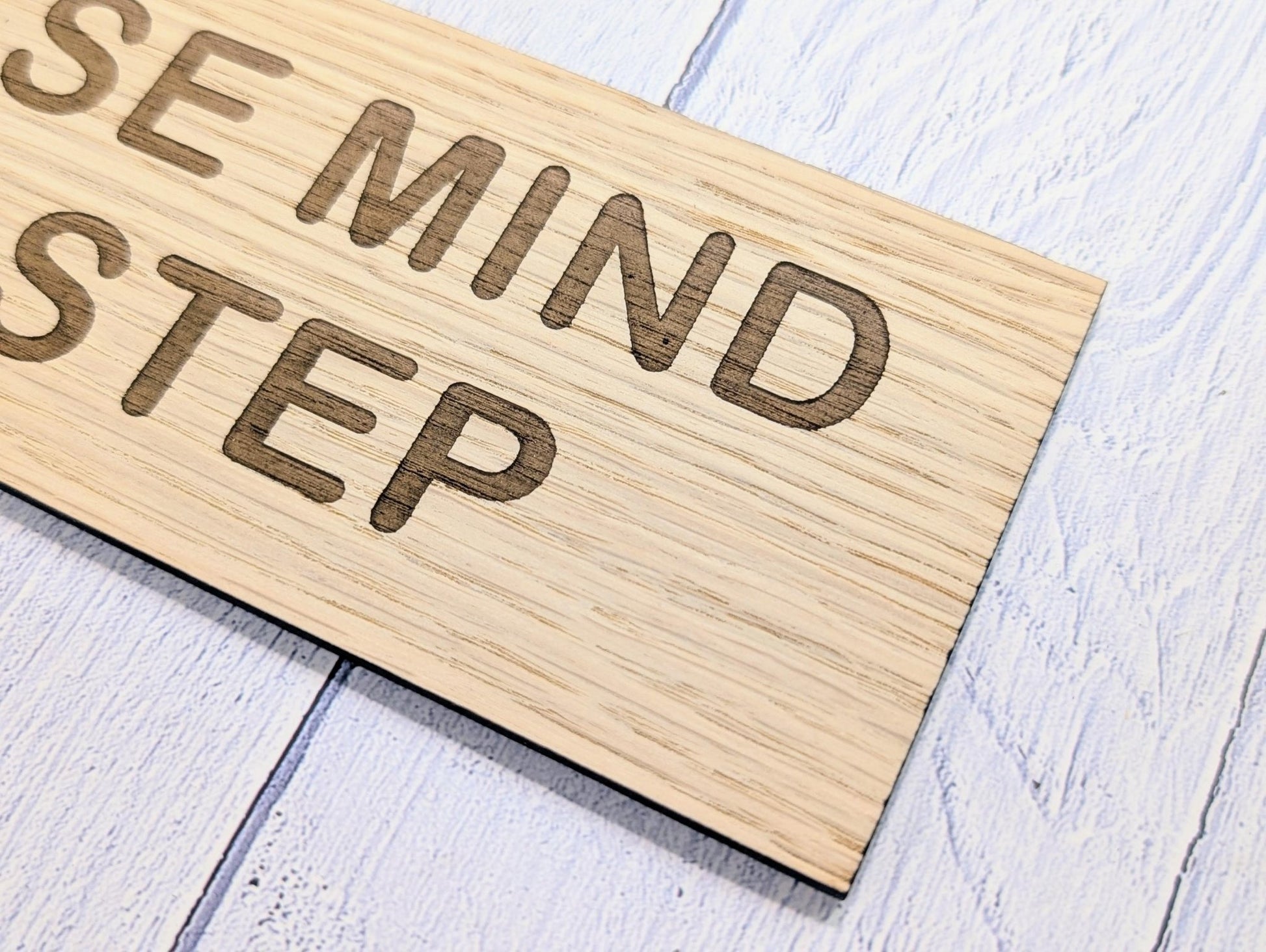 Please Mind The Step Sign – Personalised Wooden Door Sign | Custom Text Oak Veneer Wall Plaque | Private Shop Cafe Warehouse Office Signage - CherryGroveCraft