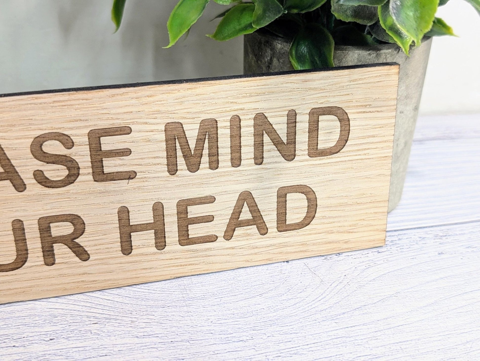 Please Mind Your Head Sign – Personalised Wooden Door Sign | Custom Text Oak Veneer Wall Plaque | Home Office Shed Stairs Beam Decor - CherryGroveCraft