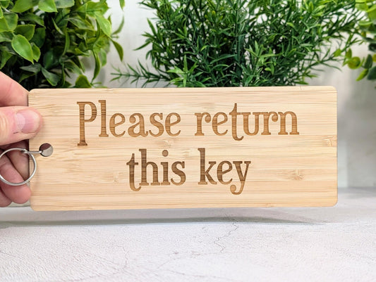 Please Return This Key – Extra Large Bamboo Keyring, Engraved Wooden Key Tag for Hotels, Offices, Toilets, Eco Friendly Gift - 200x80mm - CherryGroveCraft