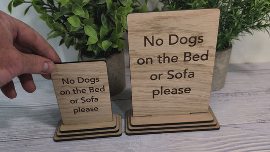 No Dogs on the Bed or Furniture Please | Personalised Wooden Sign | Two Sizes | Custom Pet Rules Freestanding Table Sign | Removable Base