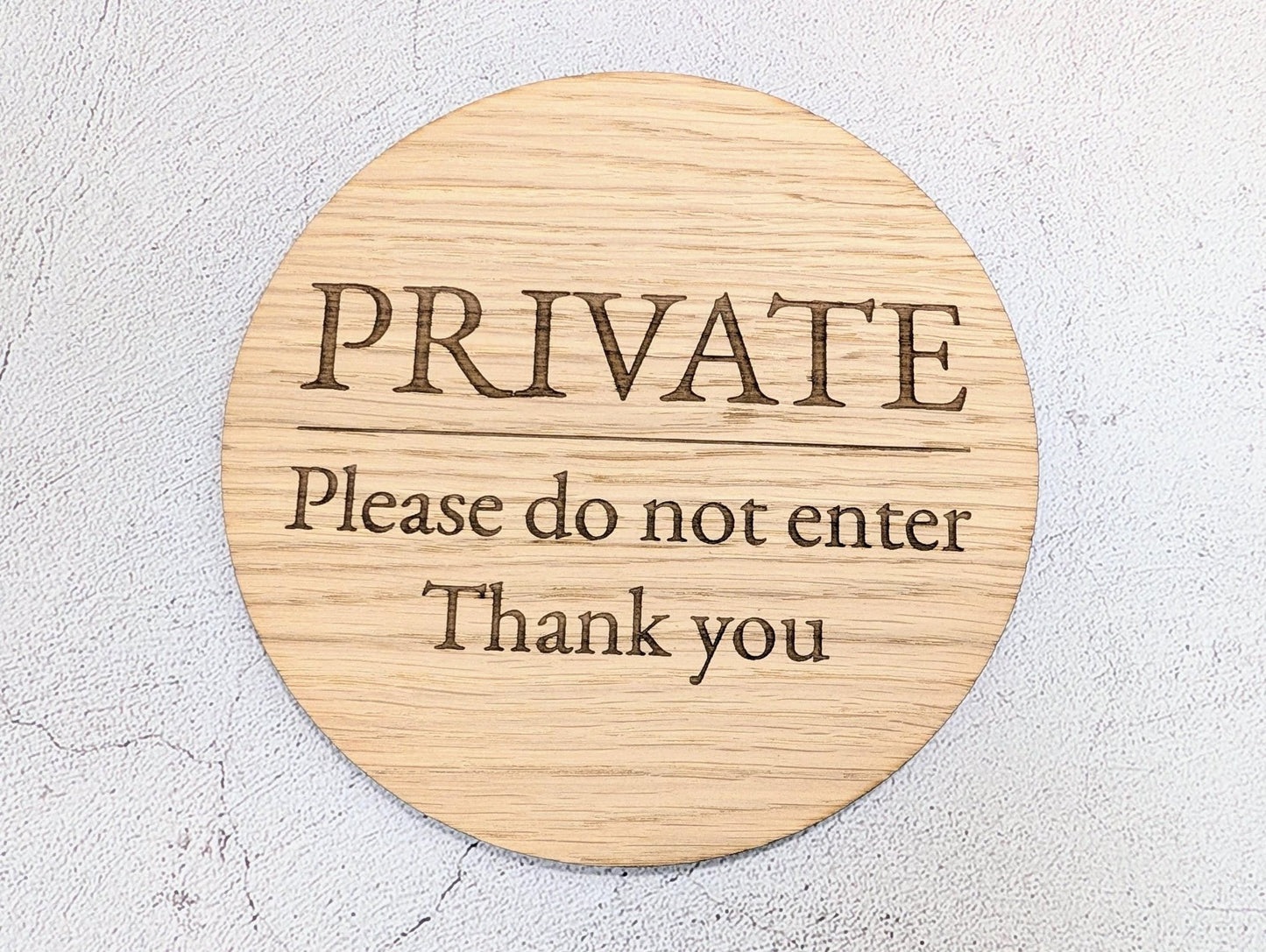 Private Do Not Enter Sign – Circular Oak Veneered Wooden Sign for Business, BnB or Home, Indoor Use Only, Handmade in Wales, Plastic - Free - CherryGroveCraft