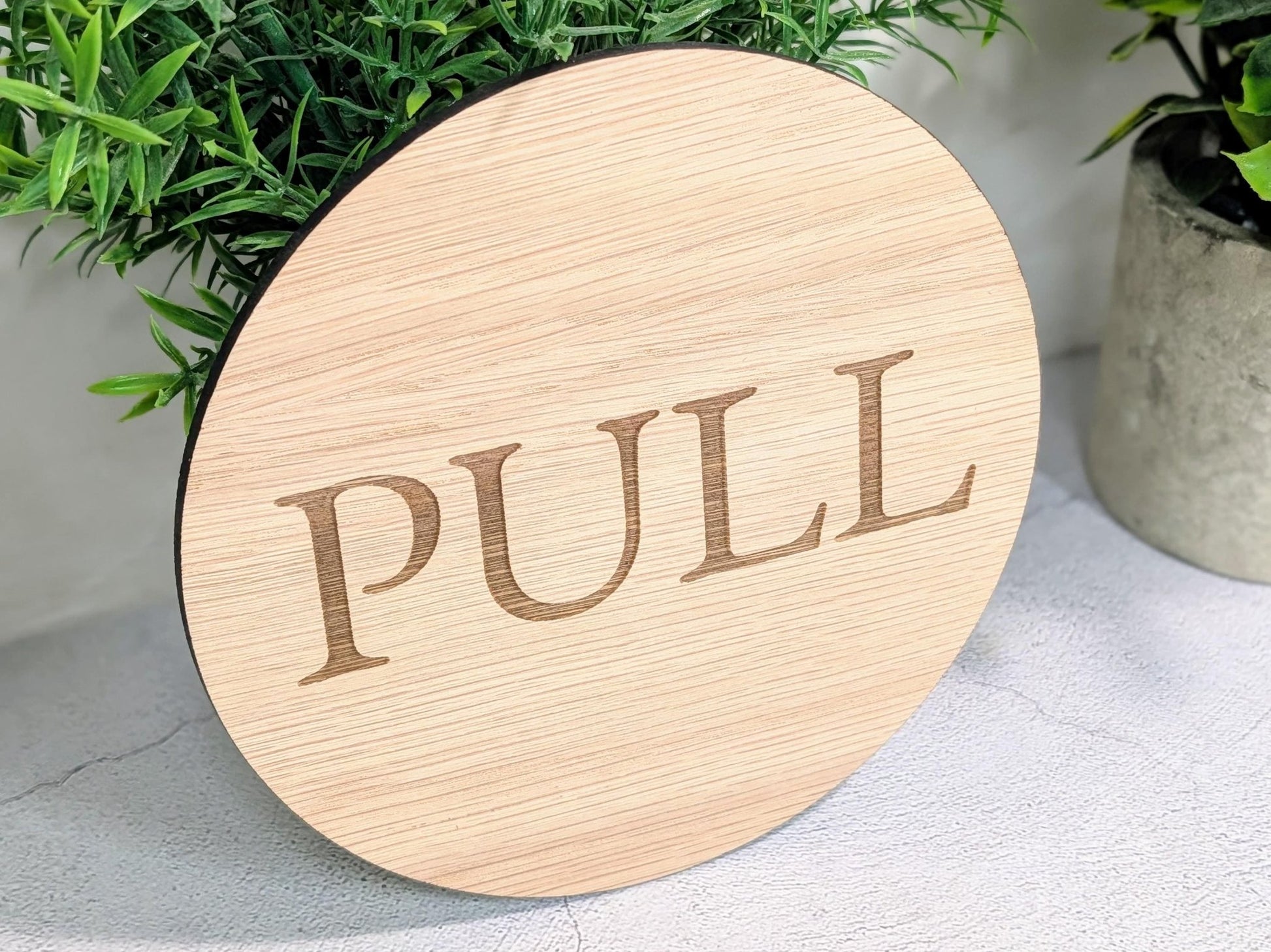 PULL Door Sign – Circular Oak Veneered Indoor Wall or Door Sign, Wooden Entry Sign, Plastic - Free Packaging, Handmade in Wales - CherryGroveCraft