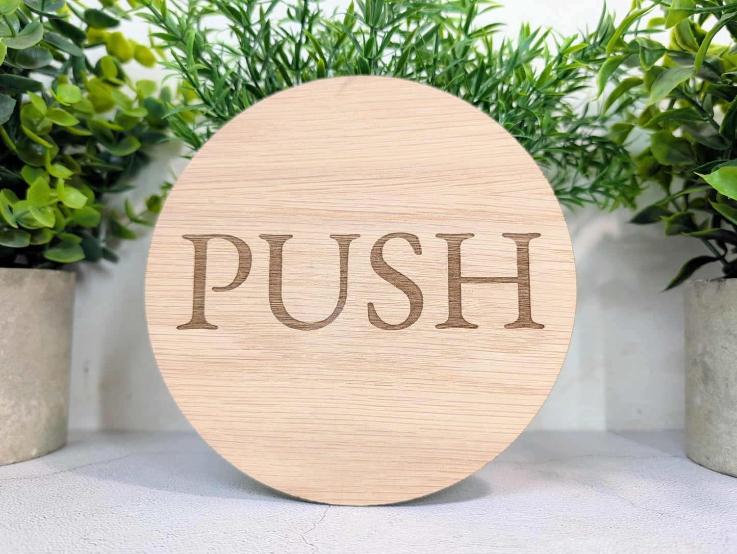 PUSH Door Sign – Circular Oak Veneered Wooden Entry Sign for Doors, Indoor Use Only, Handmade in Wales, Plastic - Free Packaging - CherryGroveCraft