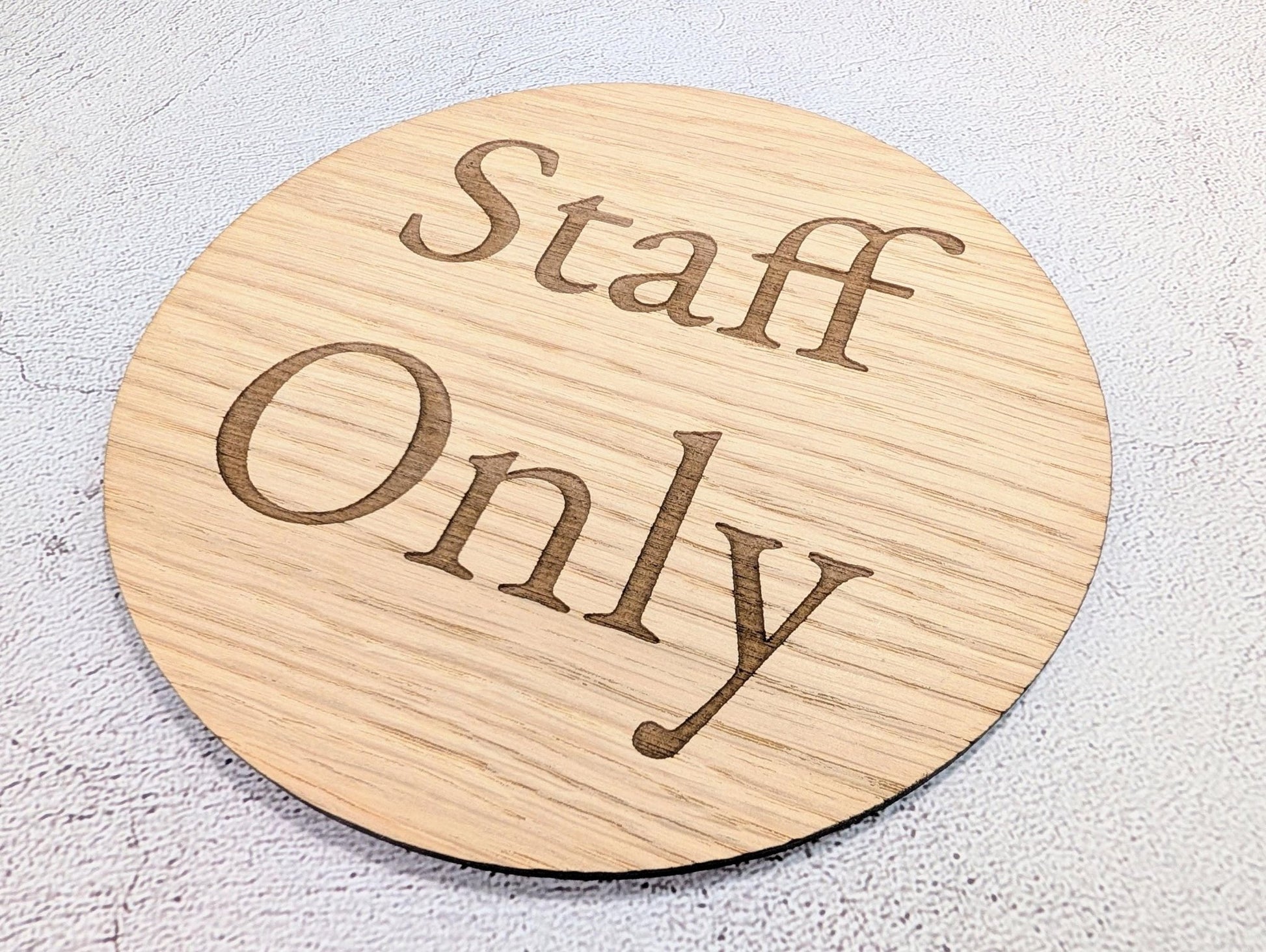 Staff Only Door Sign – Circular Oak Veneered Wooden Sign for Business, Indoor Use Only, Handmade in Wales, Plastic - Free Packaging - CherryGroveCraft