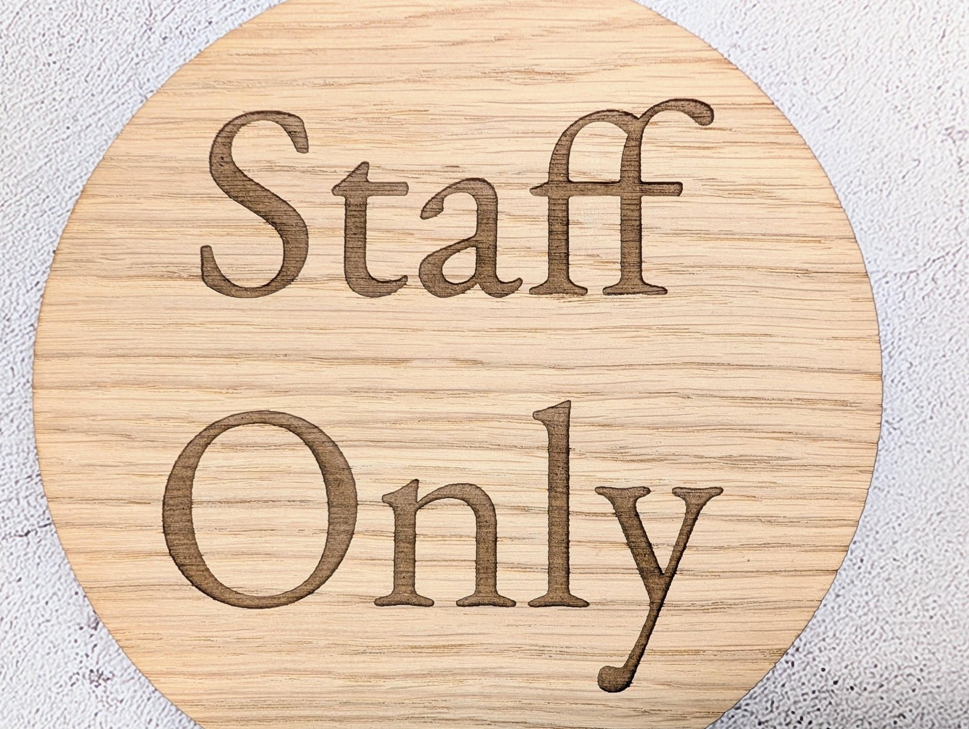 Staff Only Door Sign – Circular Oak Veneered Wooden Sign for Business, Indoor Use Only, Handmade in Wales, Plastic - Free Packaging - CherryGroveCraft