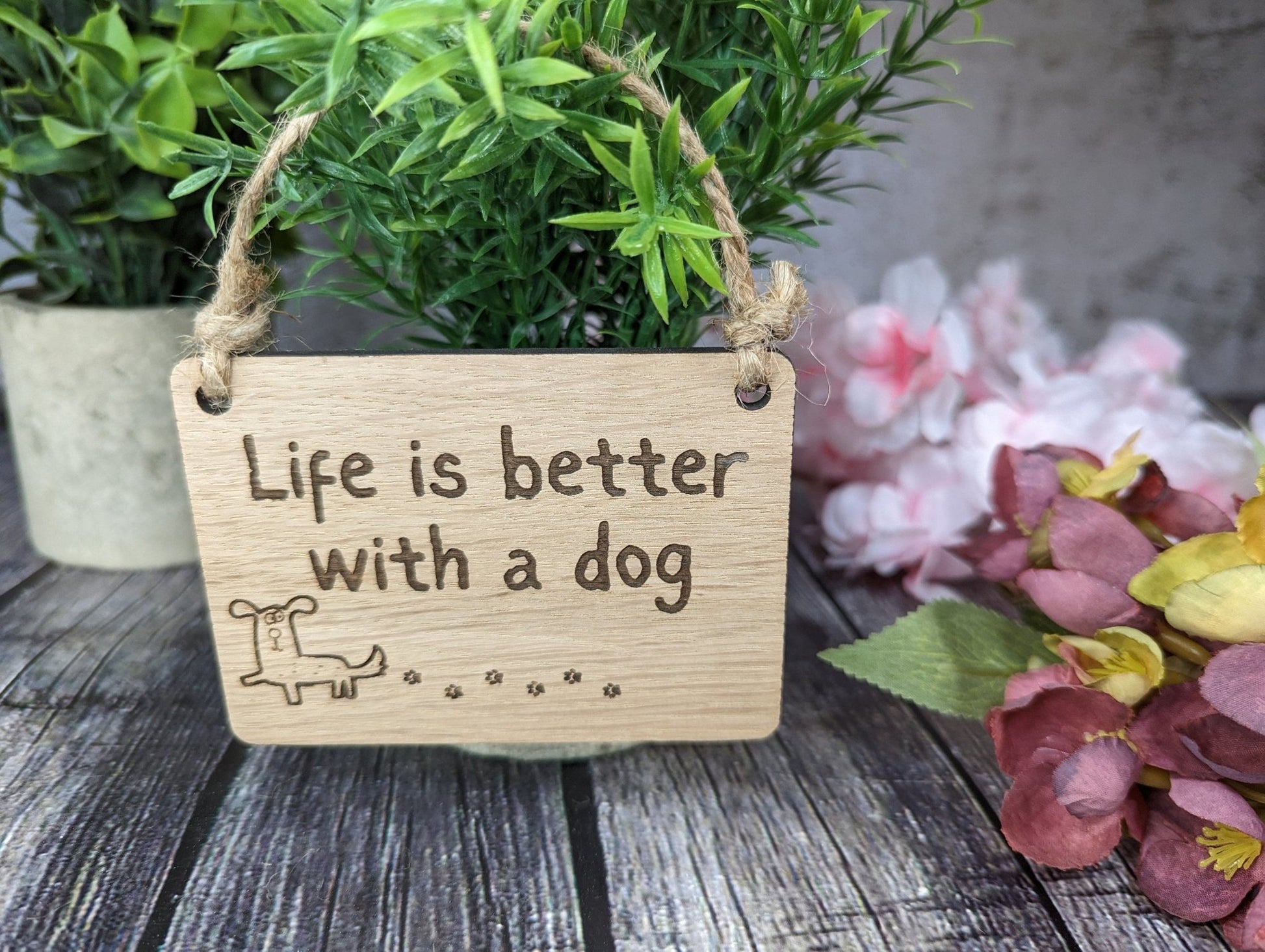 Life is Better With a Dog - Wooden Sign | Wooden Hanging Sign for Dog Lovers | Doggy Birthday Gift | Bar Sign | Door Sign - CherryGroveCraft