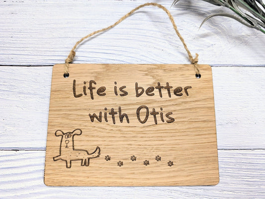 Personalised "Life is Better With [Your Dog's Name]" Wooden Sign | Custom Dog Lover Gift - CherryGroveCraft