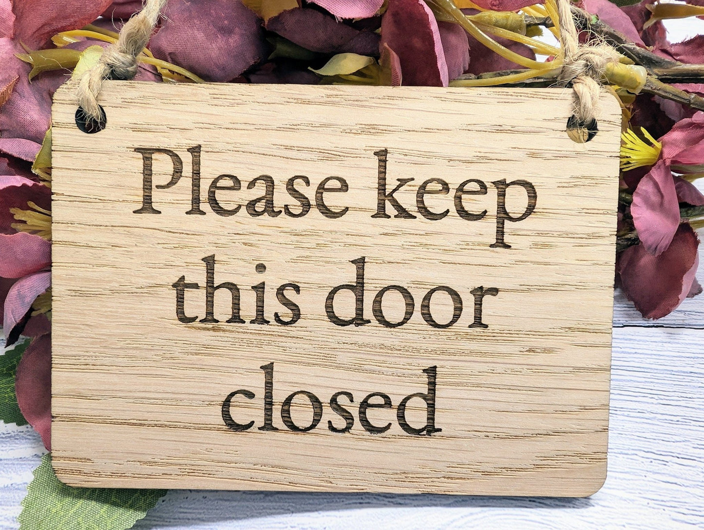 Please Keep Door Closed Sign - Custom Text Option, Personalisable Sign Oak MDF, Eco-Friendly, 4 Sizes, Door Reminder Plaque - CherryGroveCraft