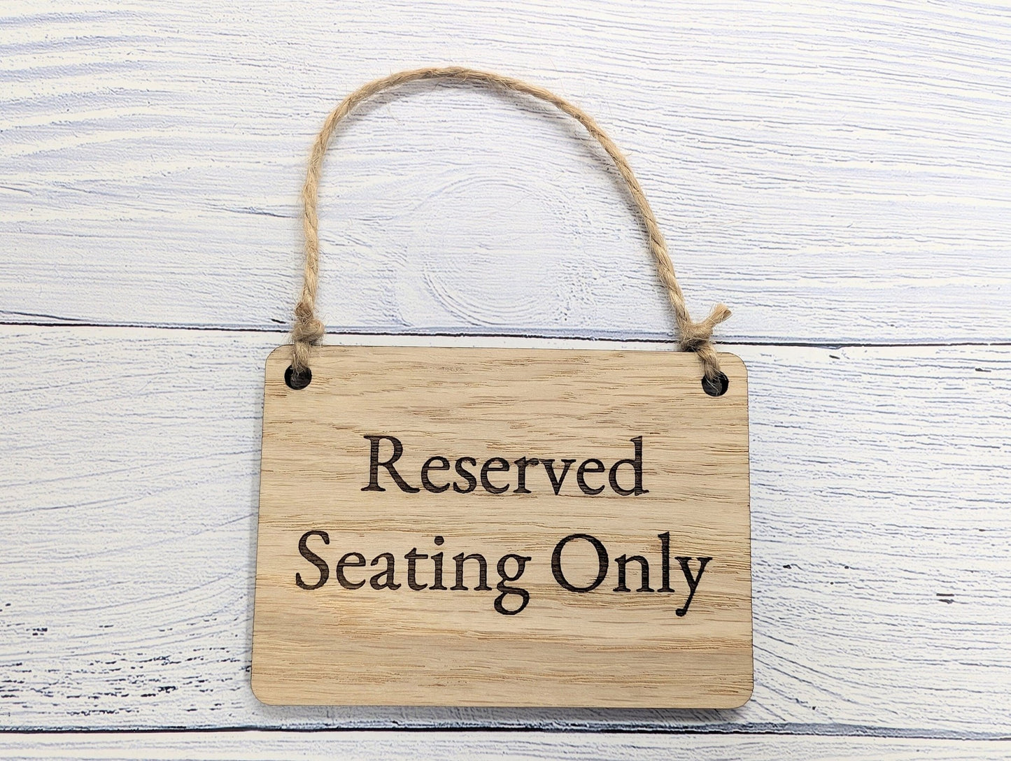 Reserved Seating Only Wooden Sign - Elegant Indoor Signage - Available in 4 Sizes - Door Sign, Wall Sign, Bulk Welcome - CherryGroveCraft