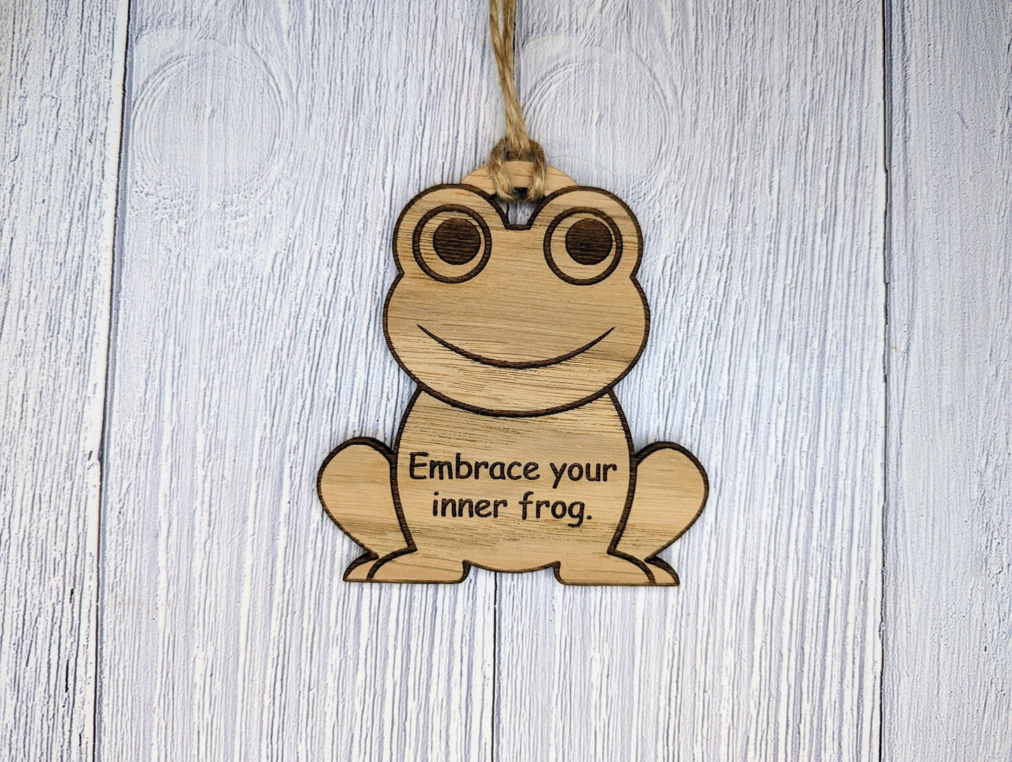 Wooden Frog Bauble | Embrace Your Inner Frog | Can Be Personalised | Oak Veneered MDF - CherryGroveCraft