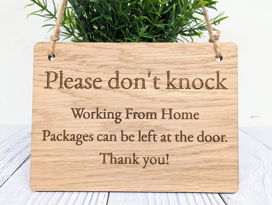 Working From Home, Wooden Sign | Oak Veneer | Door Sign | No Knocking | Package Delivery | Handcrafted in the UK - CherryGroveCraft