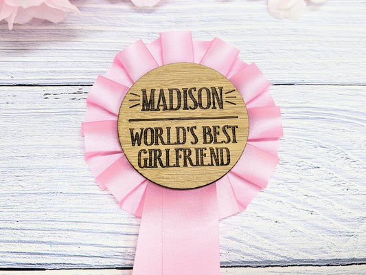 World's Best Girlfriend, Personalised Pink Wooden Rosette | Award Ribbon | Anniversary Gift | Custom Name | Oak Veneer | Crafted in the UK - CherryGroveCraft